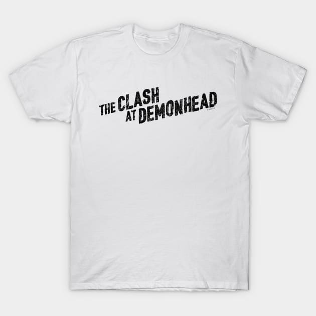 The Clash At Demonhead T-Shirt by huckblade